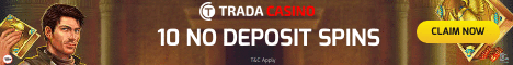 Trada Casino 10 Bonus Spins No Deposit Bonus 100 Spins Bonus Trada_14