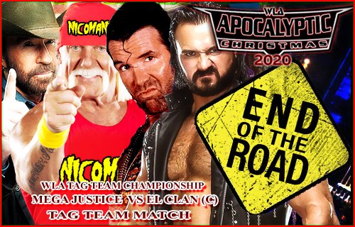 Cartelera - PPV: WLA Apocalyptic Christmas 2020 - End Of The Road Pcyg5610