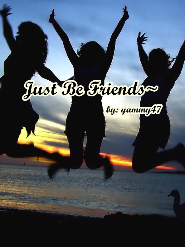 Just Be Friends by yammy47 Jbf18