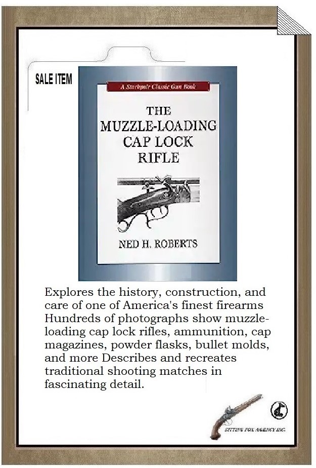 NED ROBERTS - GREAT INFORMATION ON MUZZLELOADERS Ned_ro10
