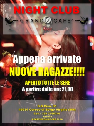Grand Caffe' Night Club (night) - Cerese (MN) - LOCALE AFFILIATO A RADIONIGHTFORUM.IT 2610