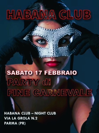 club - Habana Club (night) - San Prospero Parmense (PR) - LOCALE AFFILIATO A RADIONIGHTFORUM.IT Carnev10