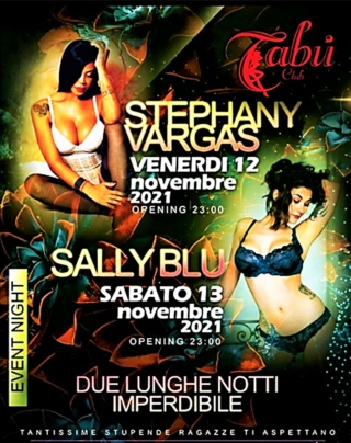 12-13 novembre 2021 - STEPHANY VARGAS - SALLY BLU - TABU' SENSUAL DISCO - LAP DANCE - VESCOVATO - CREMONA (CR) Vargas13