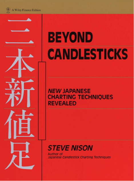 Steve  Nison Beyond Candlesticks  New Japanese Charting Techniques Revealed Wiley Finance 2020-023