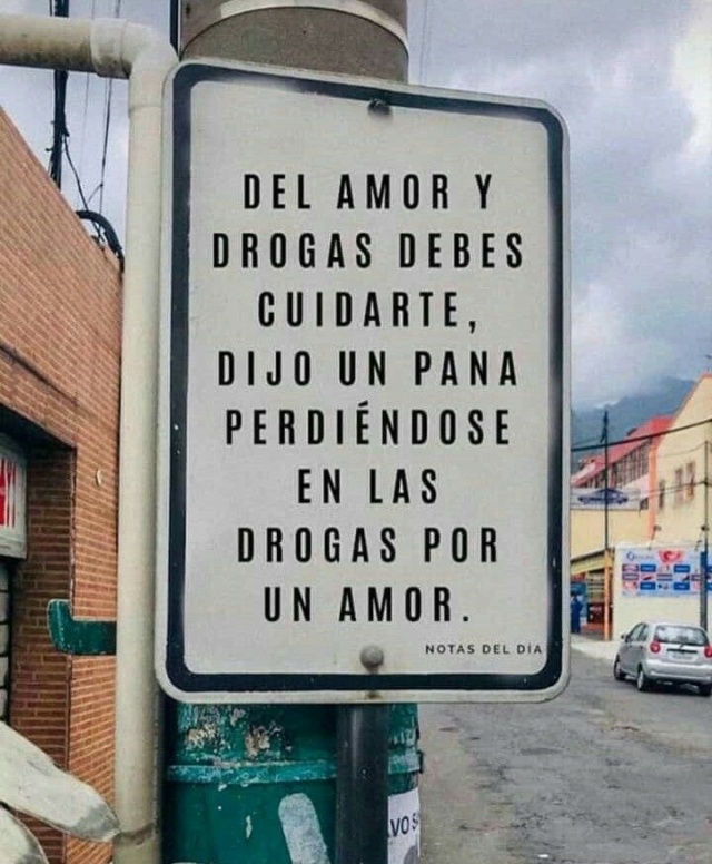 Del amor y drogas alejate  C0ac8e10