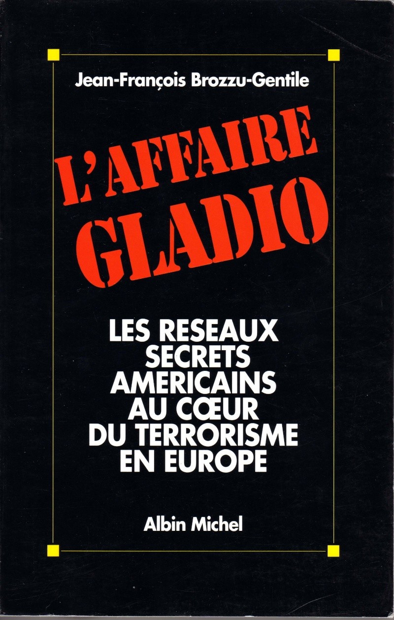 L'affaire Gladio ( Jean-François Brozzu-Gentile) Gladio10