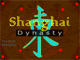 shanghai dynasty