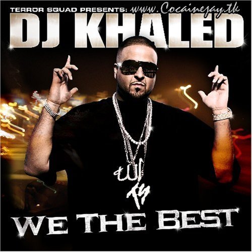 DJ Khaled - We The Best Folder10