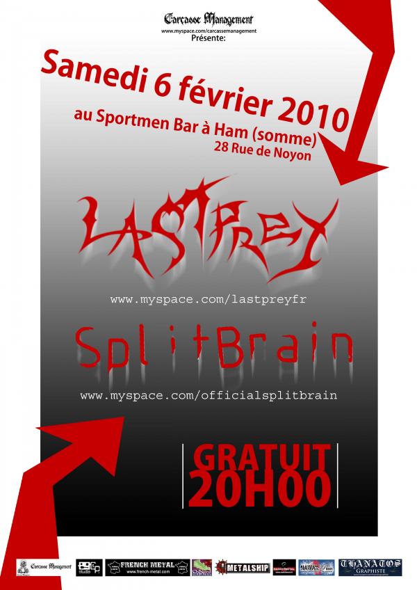 Last prey + Split Brain au Sportmen bar ç Ham (somme) le 06/02/10 06021010