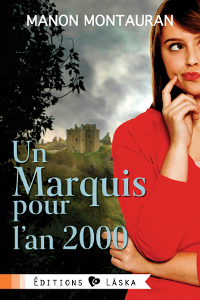 pour une branche de gui - Un marquis pour l'an 2000 - Manon Montauran Marqui10