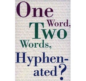 SPELLING - Compound Words: When to Hyphenate 610j6910