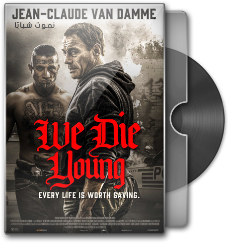حصريا فيلم الدراما الجميل We Die Young (2019) 720p WEB-DL مترجم بنسخة الويب ديل Aaio_o10