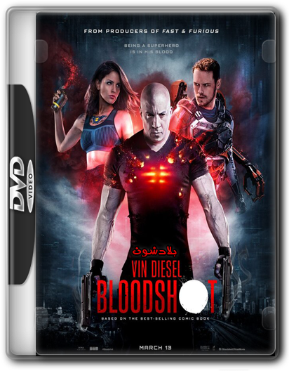 فيلم الاكشن والدراما والخيال الرهيب Bloodshot (2020) 720p WEB-DL مترجم بنسخة الويب ديل Oacio10