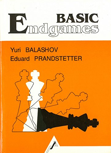 [Yuri Balashov and Eduard Prandstetter] Basic Endgames Balash10