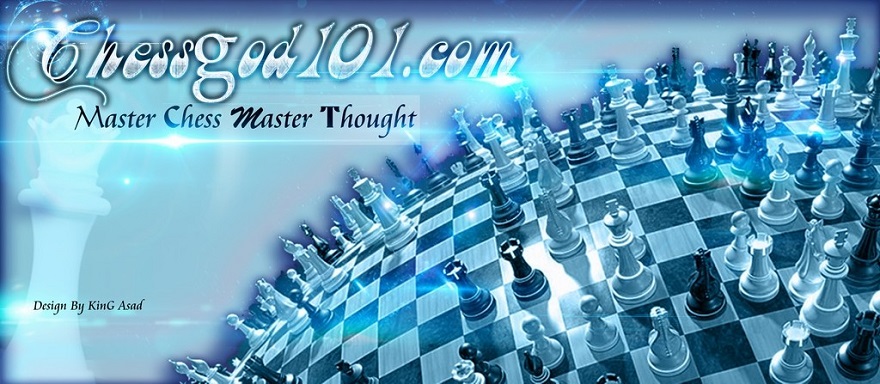 [FORUM ANGLOIS] Chessgod101 Chessg10