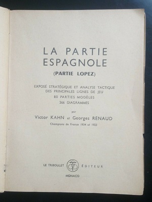 [Victor Kahn & George Renaud] La Partie espagnole (Partie Lopez) Echec_16