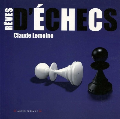 [Claude Lemoine] Rêves d'échecs  Rzoves10
