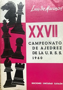 [Luis de Marimon] Campeonato de ajedrez de la U.R.S.S 1960 Spanis10