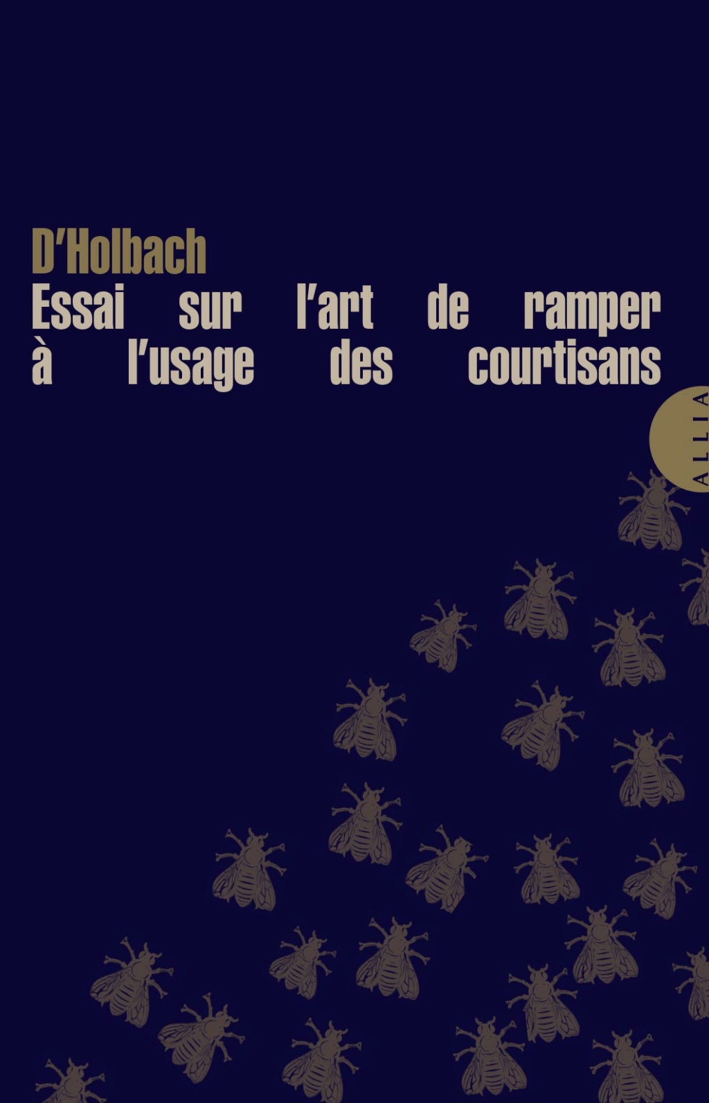 Baron d’Holbach - Essai sur l’art de ramper à l’usage des courtisans Img_4611