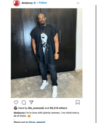 ‘I Don’t Mind Marrying All The Women I’m In love With’ – Don Jazzy 12c13b10