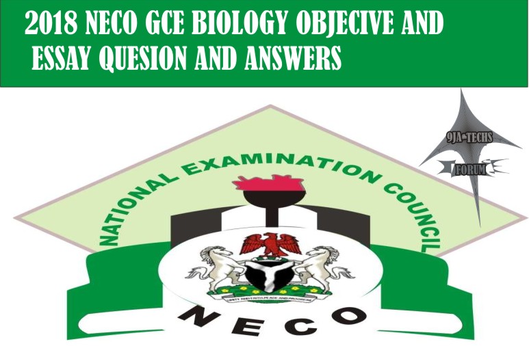 2018 Nov/Dec Neco Gce Biology Practical Questions and Answers  2018_n48