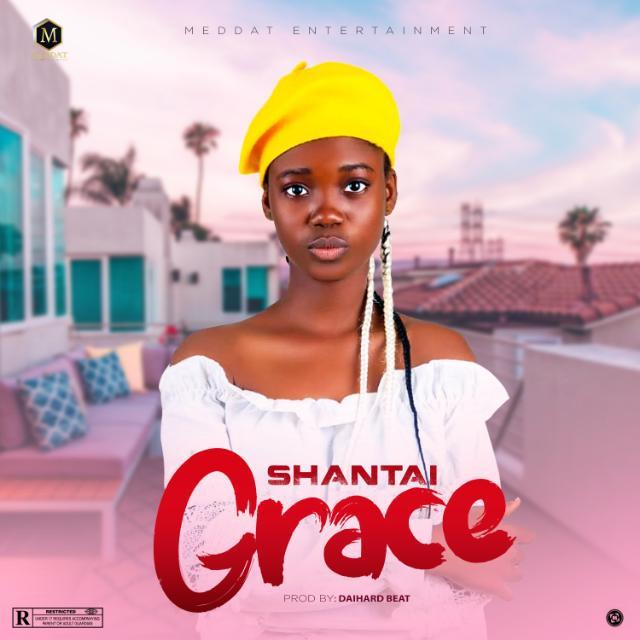[Music] Shantai – Grace | Mp3 234-9010