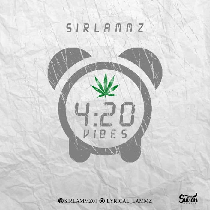 Sirlammz – 420 Vibes | 9Jatechs Music Mp3 420-vi10
