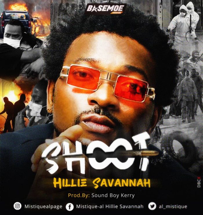 Hillie - [Music & Video] Hillie Savannah – Shoot | Mp3 8b801210