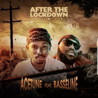 [Music] Acetune – 'After The Lockdown Remix' Ft. Basseline | Mp3 Acetun10