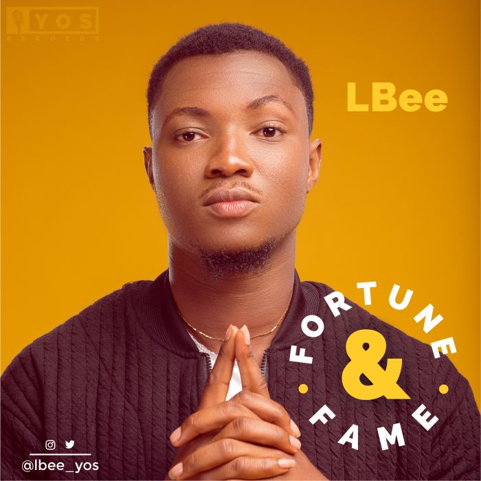 [Download Music] LBee – Fortune & Fame (Prod. by Pheelz) Album-10