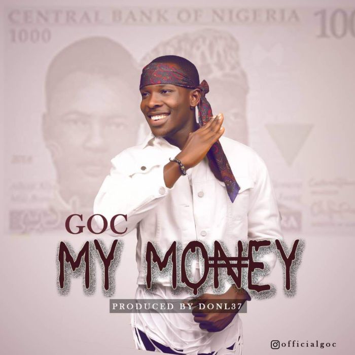 GOC - [Download Music] GOC – My Money Art14