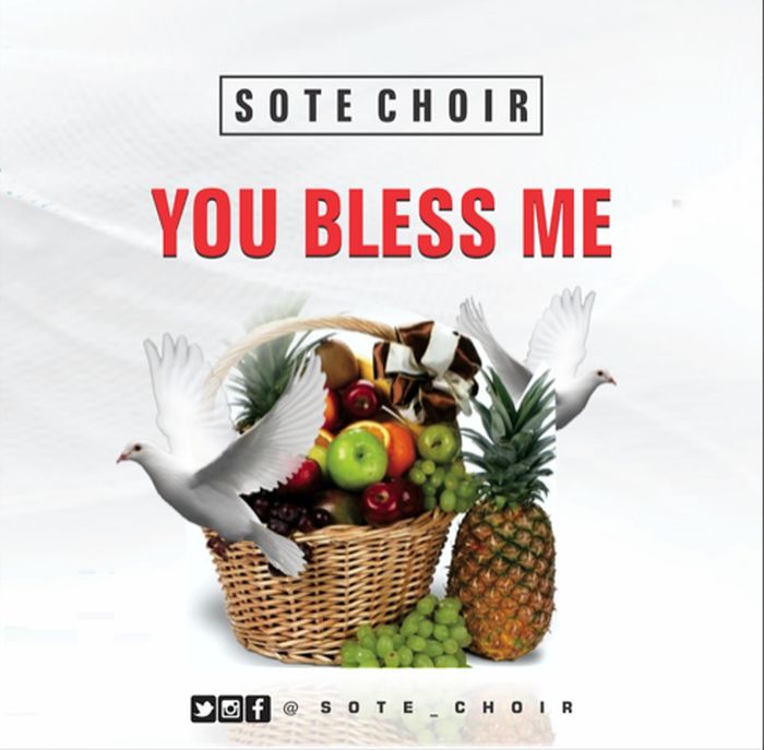 [Music and Video] Sote Choir – You Bless Me Artwor14