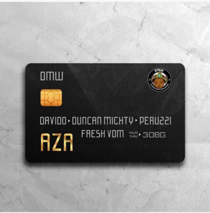 [Download Music]  AZA — Davido Ft Duncan Mighty & Peruzzi Aza-du10