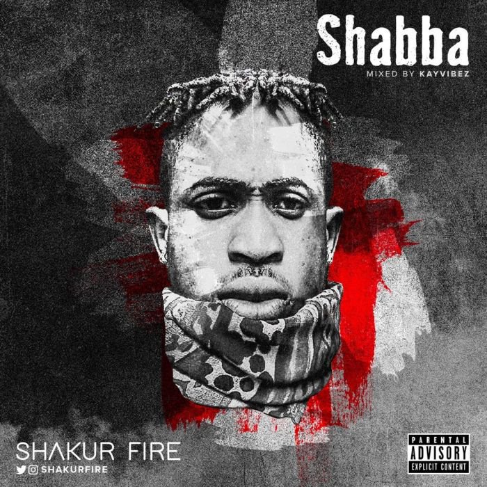 [Music] Shakur Fire – Shabba B692db10