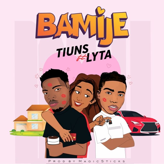 Tiuns - [Music] Tiuns – "Bamije" Ft. Lyta | Mp3 Bamije10