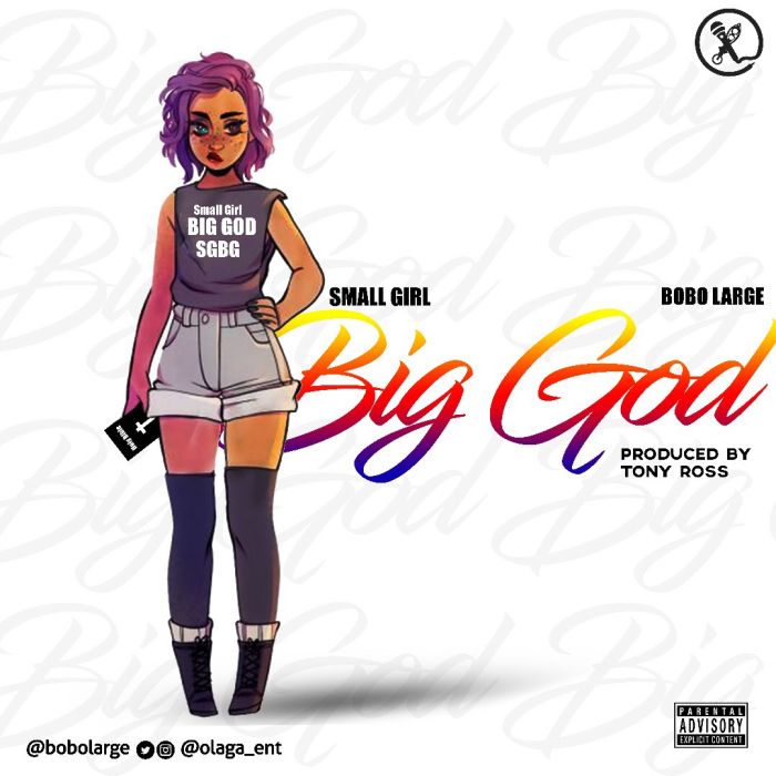 [Download Music] Bobo Large – Small Girl Big God Bobo-l10