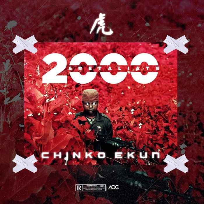 [Lyrics] Chinko Ekun – 2000 & Retaliate  Chinko19