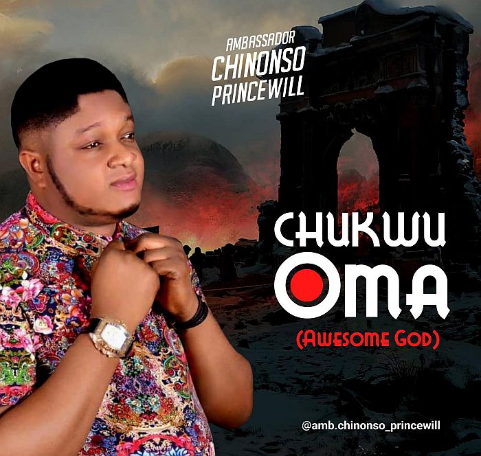 [Gospel Music] Chinonso Princewill – Chukwuoma (Awesome God) Chinon10