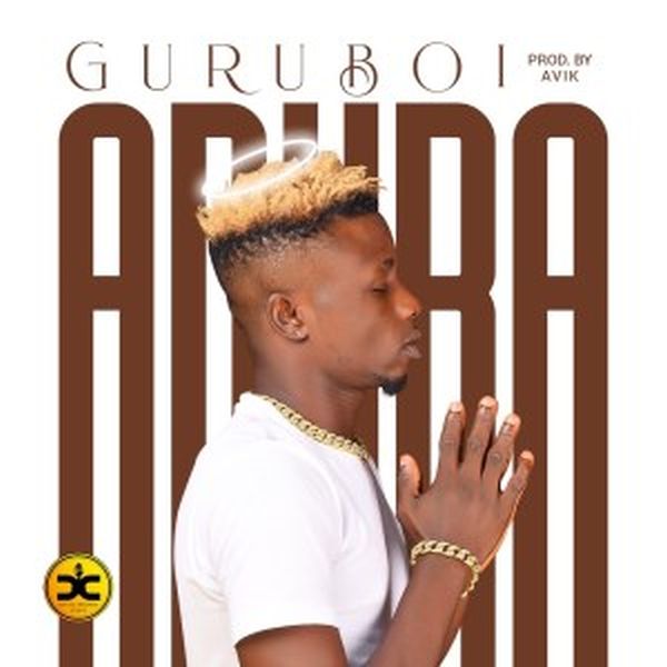 [Music] Guruboi – Adura | Mp3 D9424a10
