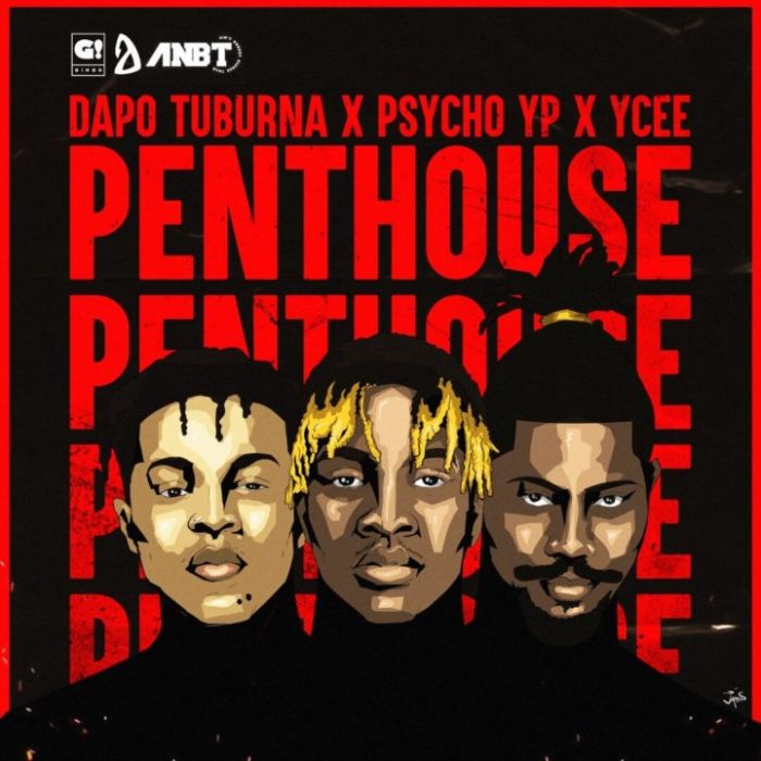 [Music and Video] Dapo Tuburna – "Penthouse" Ft. Ycee & Psycho YP Dapo-t10