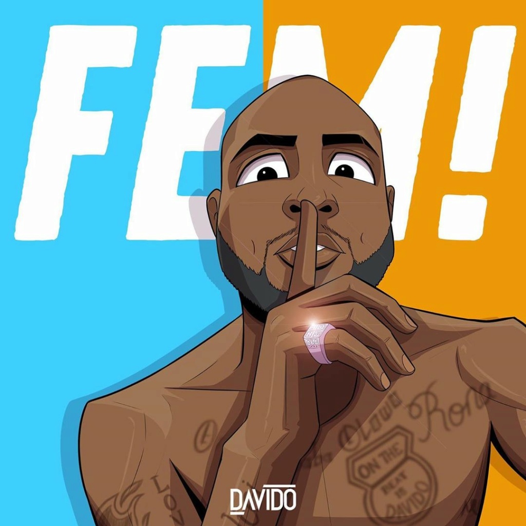 [Music + Video] Davido — Fem | Download Mp3 + Mp4 David375