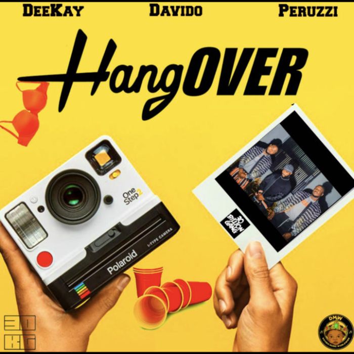 [Download Music] Deekay Ft. Davido & Peruzzi – Hangover Deekay10