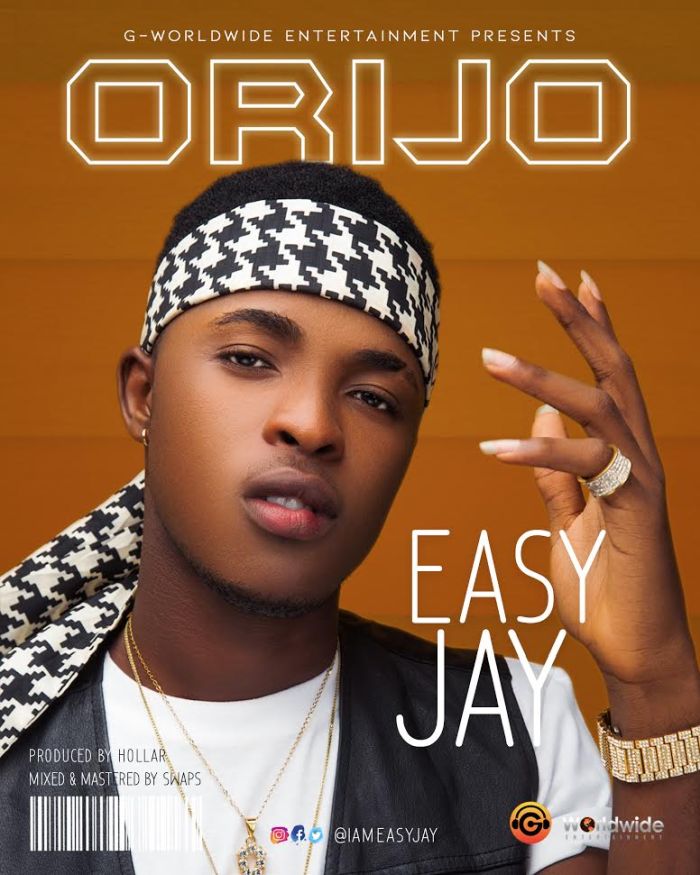 [Download Music] Easy Jay – Orijo Easy-j10