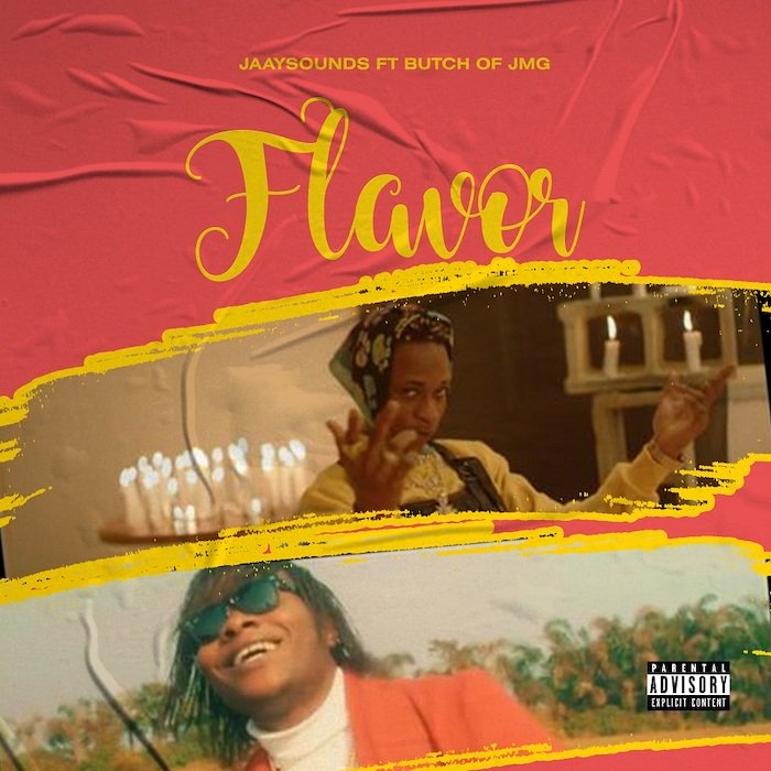 [Music] Jaaysound x Butch of JMG – Flavor | Mp3 Flavor13