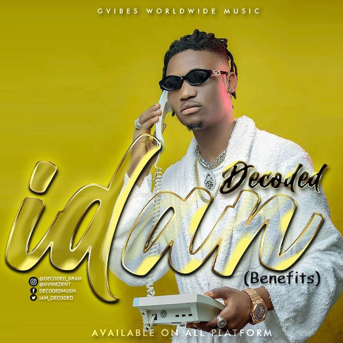 [Music] Decoded – Idan | Mp3 Idan610