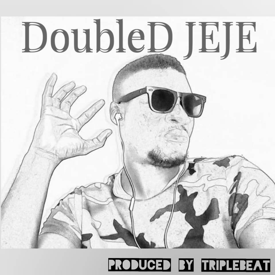 [Download Music] Double D – Jeje (Prod By TribleBeat)  Img-2054