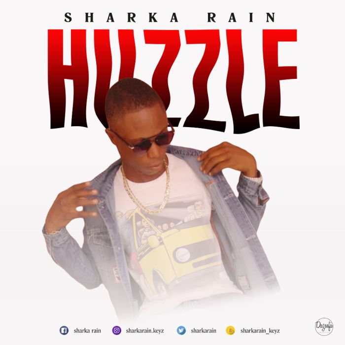 [Download Music] Sharka Rain – Huzzle Img-2096