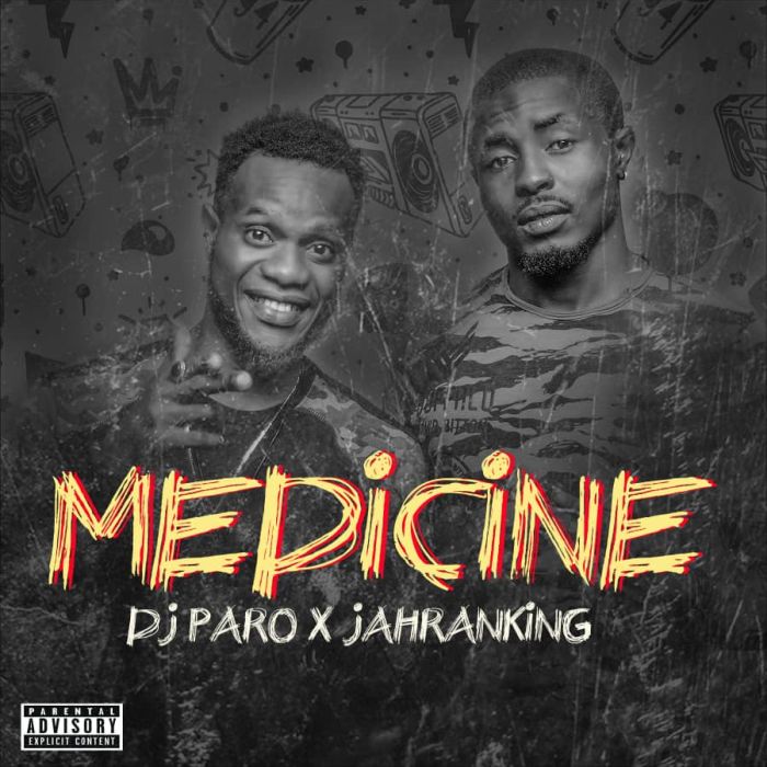 DJ Paro – "Medicine" Ft. Jahranking | 9Jaloud Music Mp3 Img-2209