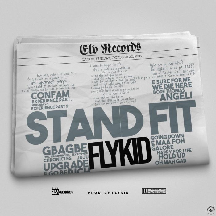 Flykid - [Music] Flykid – Stand Fit | Mp3 Img-2284