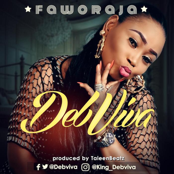 [Music] Deb Diva – Faworaja | Mp3 Img-2308